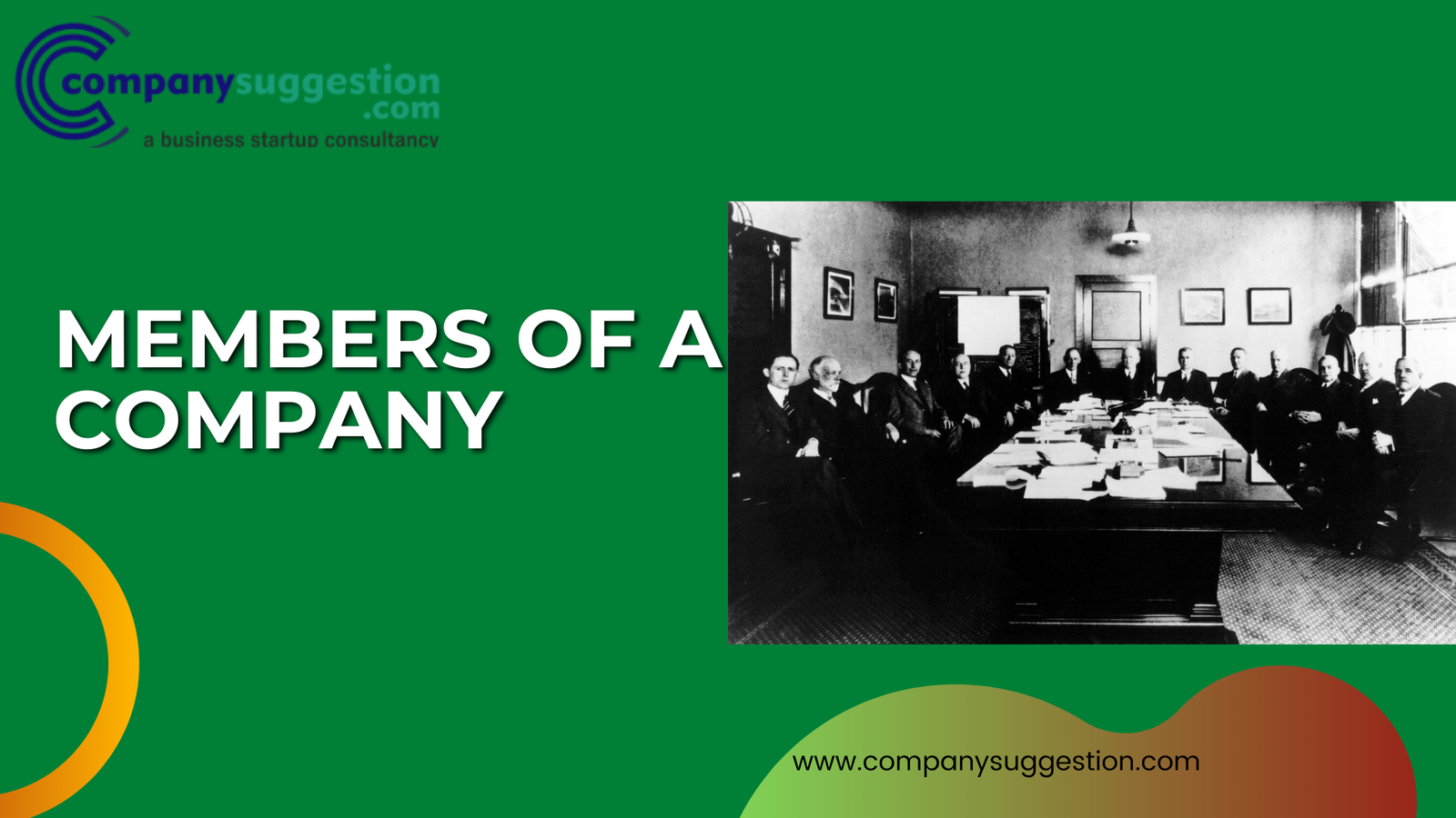 Who is a member of a company?